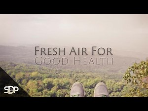 The Health Principles of Sweating and Fresh Air | John Everblest