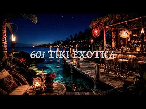 The Tiki Cove After Midnight | 60s Tiki Exotica