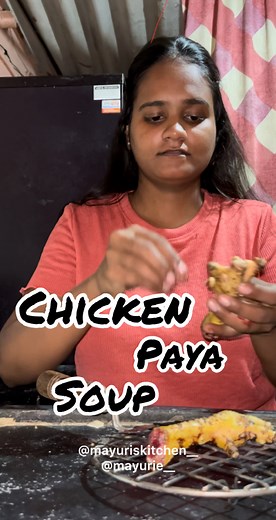 Chicken Paya Soup😍🤤 Ingredients to make paya soup: 2 chicken paya 1 Tbsp ghee 1 Tbsp ginger garlic Paste 1/2 Tbsp black pepper powder 1 Tsp turmeric powder Salt as per taste Handful coriander 2 Cup of water Detailed Recipe have uploaded on my YouTube channel ❤️ Link in Bio. Thanks for Watching ❤️ Comment or tag if you try this recipe 😊 Follow for more Recipe: @mayurie__ #chickenpayasoup #soup #chickensoup #chickenrecipes #nonvegsoup #mayuriskitchen #instagramreels #instareels #reelitfeelit #r