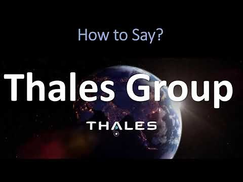 How to Pronounce Thales Group? (CORRECTLY)