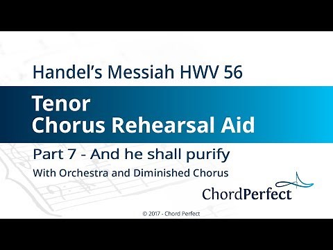 Handel's Messiah Part 7 - And he shall purify - Tenor Chorus Rehearsal Aid