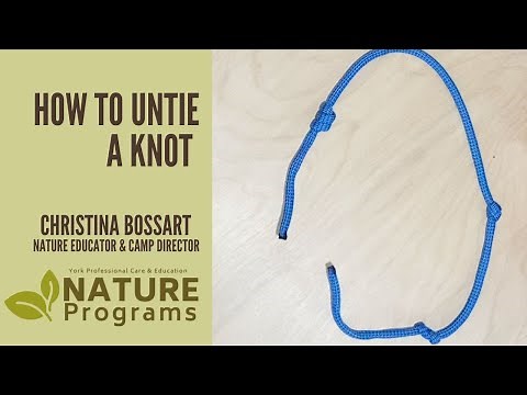 How to untie a knot | Knots for Educators