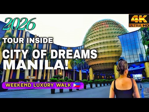 City Of Dreams Manila Weekend Walk 2026 | Manila’s Luxury Entertainment City Tour |Ultra Clear 4K 🇵🇭