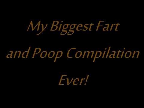 My Biggest Fart and Poop Compilation Ever!