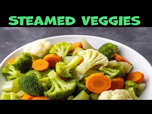 Quick Steamed Vegetables That Actually Taste Amazing