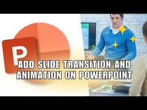 🔥 GUIDE: How to Add Slide Transition and Animation on PowerPoint | Tutorial