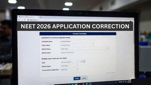 NEET 2026 Correction Window Opens @neet.nta.nic.in Today; Know Last Date & How to Edit Form