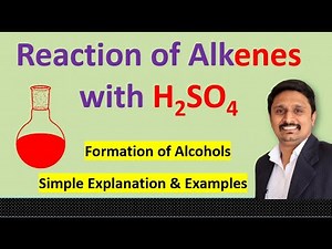 Reaction of Alkenes with H2SO4 | Formation of alcohols | 11th | 12th | IIT | JEE | NEET