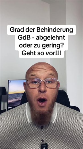 Grad der Behinderung - GdB abgelehnt, zu gering oder Merkzeichen nicht anerkannt? Dann geht so vor! #schwerbehindertenausweis #schwerbehinderung #schwerbehindert #pflegegrad #pflegestufe