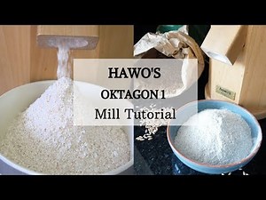 How to grind flour with Hawos Oktagon 1 Stone Grain Mill