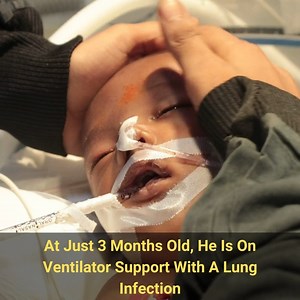 At just 3 months old, my son was put in the ICU with pneumonia in his right lung. He already suffers from a birth defect in his heart. He is now on ventilator support and is unable to breathe every second. On a good day, I earn just 200 rupees. I am feeling very helpless. Your generous contribution can help save my son. - Father | Milaap