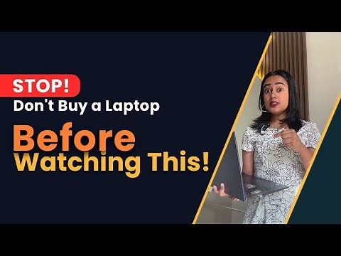 What to Consider Before Buying a Laptop? (The COMPLETE Guide)