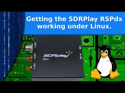 Ham Radio and Linux - Getting the SDRPlay hardware going on recent versions of Linux.