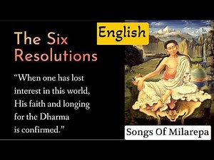The songs of Milarepa; The Six Resolutions | Tibetan Yogi | Jetsun Milarepa