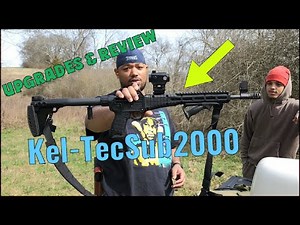 Kel-Tec Sub2000, upgrades, review and shots!!!