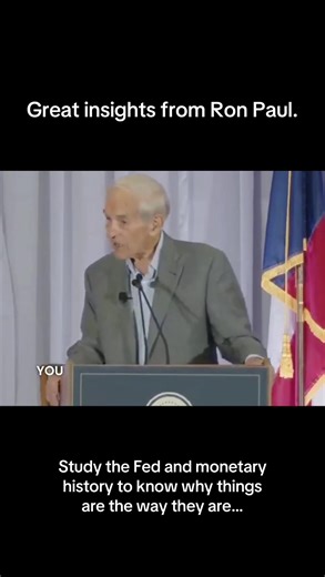When you study monetary history and the Fed, a lot will begin to make sense. Interesting insights from Ron Paul. Comment your thoughts below. #fyp #foryoupage #explore #viral
