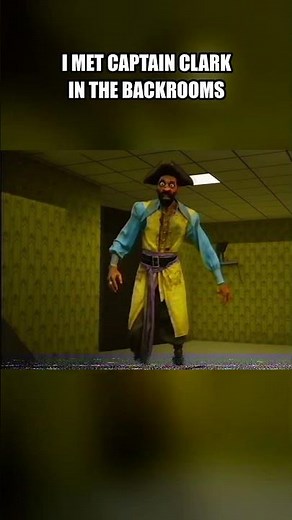 I Met Captain Clark In The Backrooms 😱 #backrooms #captainclark #horror