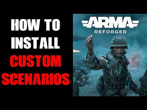 2025 How To Install Custom Scenarios On Your Arma Reforger Community Server PC & Console
