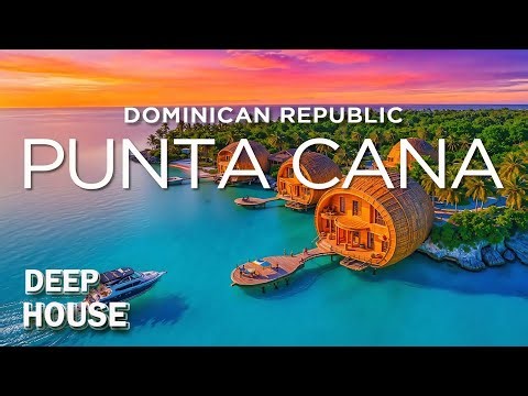 Punta Cana Paradise 4K 🌊 Deep House Summer Mix 2025. The Best Of Deep House Music Mix | Sunset Vibes