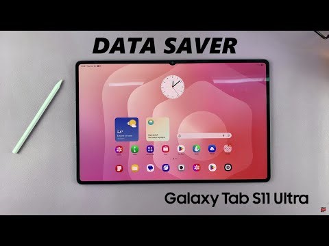 How To Enable / Disable Data Saver On Samsung Galaxy Tab S11 Ultra