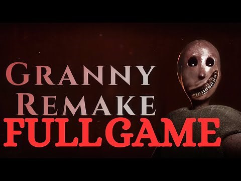Granny Remake || FULL GAMEPLAY ||