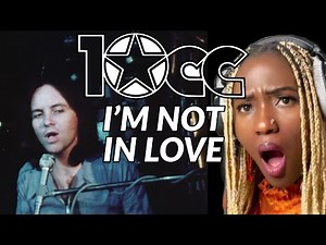 A Welcome Change! FIRST TIME REACTION TO| 10CC - I'M NOT IN LOVE REACTION