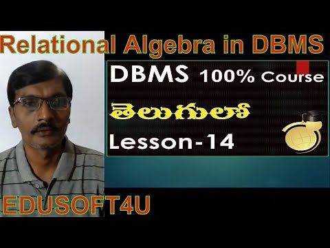 Relational Algebra in RDBMS-DBMS full course in Telugu-Lesson-14
