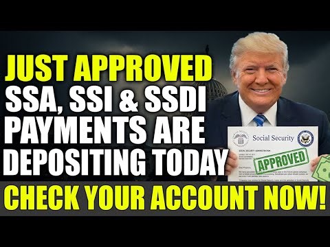 JUST APPROVED! SSA, SSI & SSDI payments are reportedly depositing TODAY!