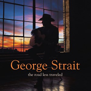 George Strait - The Road Less Traveled
