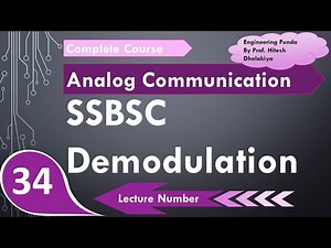 SSB-SC Demodulation basics; Block Diagram and Working in Analog Communication by Engineering Funda Video Lecture | Crash Course for GATE ECE (English) - Electronics and Communication Engineering (ECE)