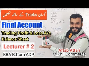 final account #2 | final account b.com | trading profit and loss account | financial accounting