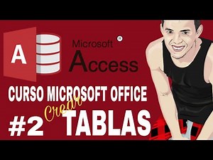 🛠¿Cómo crear Tablas en Access ? CURSO MICROSOFT OFFICE DESDE CERO ✅ ACCES