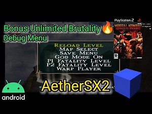 Cheat Debug Menu + Unlimited Brutality Mortal Kombat Shaolin Monks AetherSX2 Android