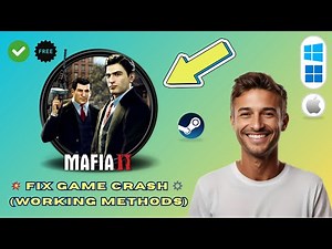 How to Fix Mafia 2 Crash on PC (2025 Guide)