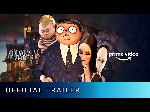 The Addams Family 2 - Official Trailer | Oscar Isaac, Charlize Theron, Chloë Grace Moretz