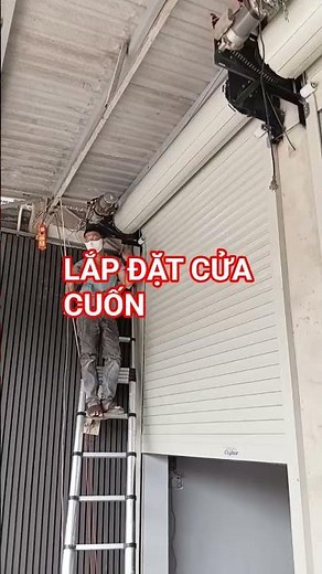 Lắp đặt cửa cuốn #suacuacuon #thocuacuon