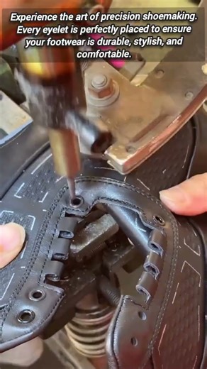 ​Mastering The Art Of Precision Industrial Footwear Eyelet Setting