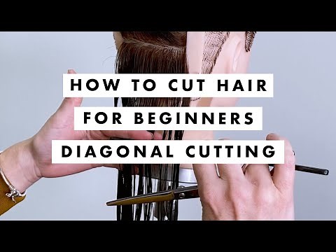 How to Cut Hair For Beginners - Diagonal Cutting