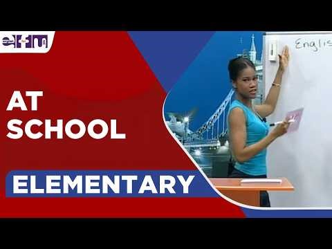 At School | Let's Start English 136 Elementary Lesson 4
