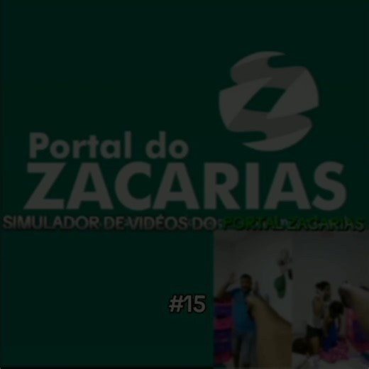 simulador de videos do porta zacrias 🕺