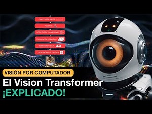 El Vision Transformer ¡EXPLICADO!