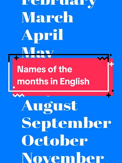 Learn the 12 Months of the Year in English