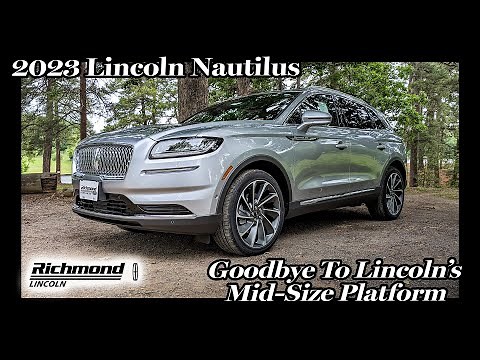 2023 Lincoln Nautilus Overview