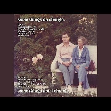 some things do change