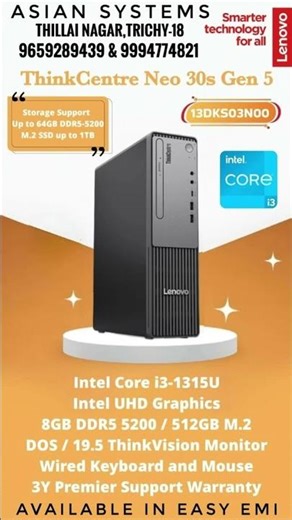 LENOVO THINK CENTRE NEO 30S GEN 5 DESKTOP - ASIAN SYSTEMS 9659289439 & 9994774821