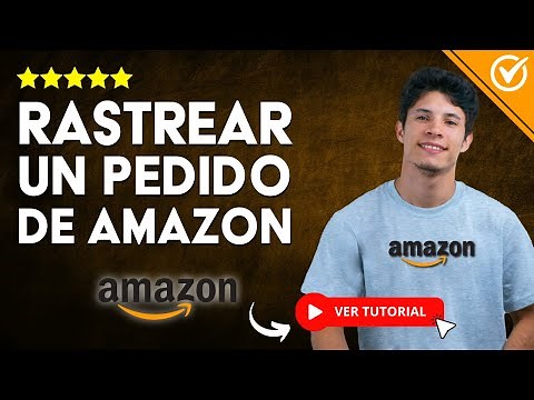 ¿Cómo RASTREAR un PEDIDO de Amazon? - 📬 Aprende a Rastrear tus Pedidos 📬