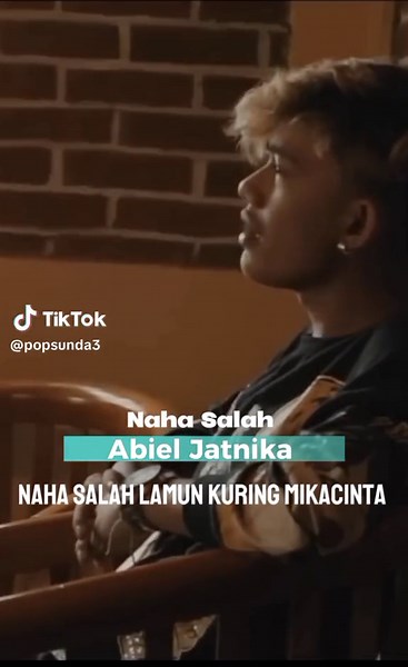 Lagu Naha Salah by Abiel Jatnika: Musik Sunda Penuh Makna
