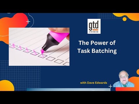 Maximizing Productivity through Task Batching
