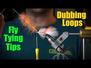 Fly Tying Tips - Dubbing Loops