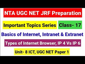 Class 17 Basics of Internet, Intranet & Extranet |UGC NET Important Topic Series ICT |UGC NET MENTOR